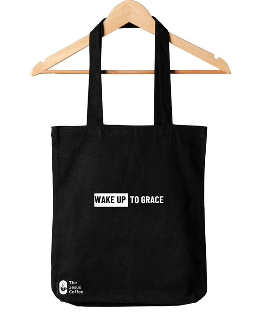 WAKE UP TO GRACE - BLACK TOTE BAG